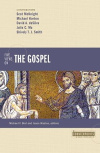 Five Views on the Gospel  - Counterpoints: Bible and Theology